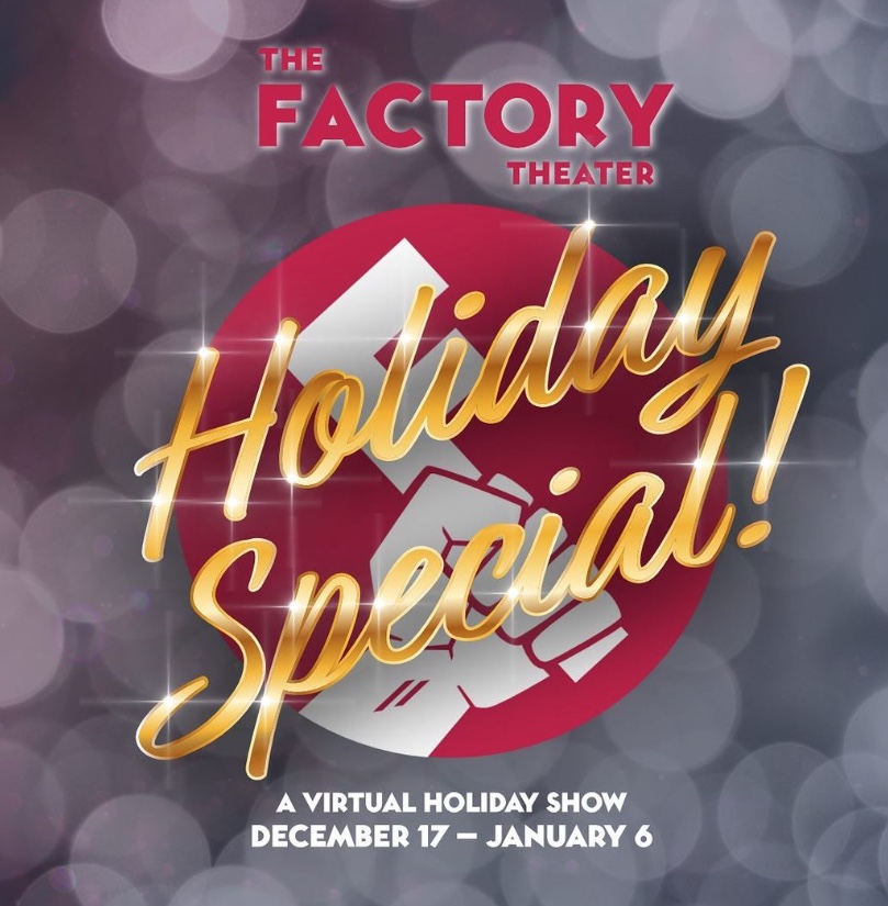 Annual Holiday Show at The Factory Theater