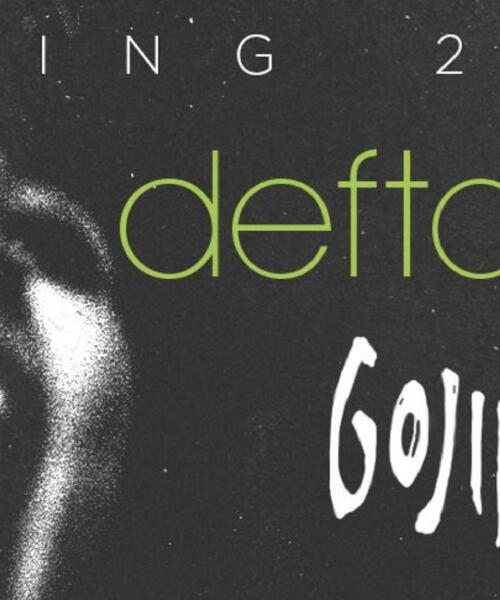 Deftones & Gojira