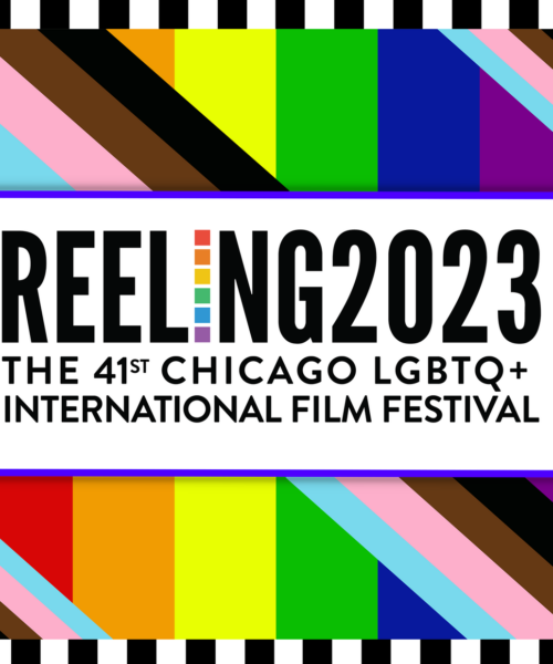 Reeling 2023: The 41st Chicago LGBTQ+ International Film Festival