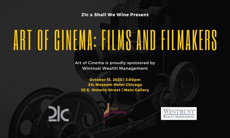 Art of Cinema | 10/15/2023 | Choose Chicago