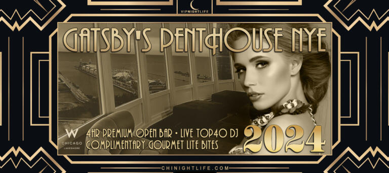 2024 Chicago New Years Eve Party Gatsby S Penthouse 12 31 2023   Chicago  New Years Eve Party 2024 Gatsbys Penthouse 2000x888 1 768x341 