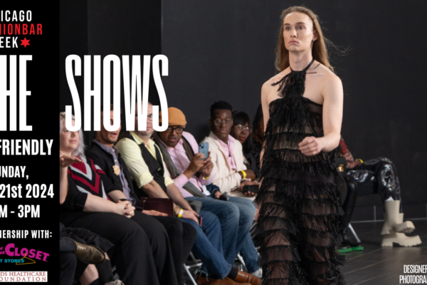 Chicago Fashion Week powered by FashionBar: Eco-Friendly & Sustainable Show