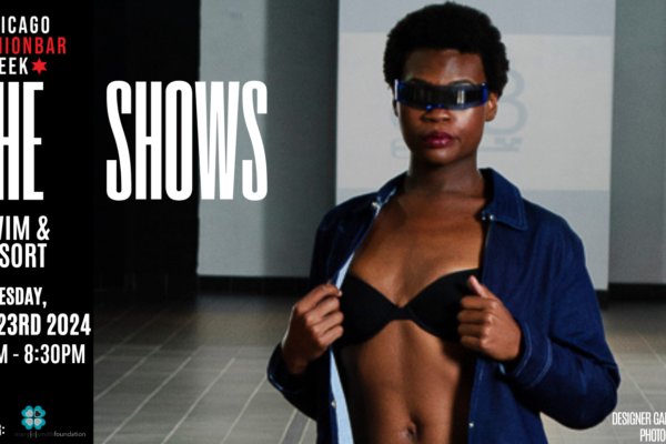 Chicago Fashion Week powered by FashionBar LLC: Swim & Resort Show