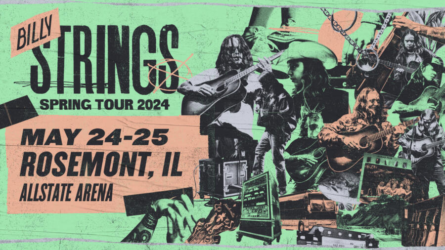 Billy Strings Choose Chicago