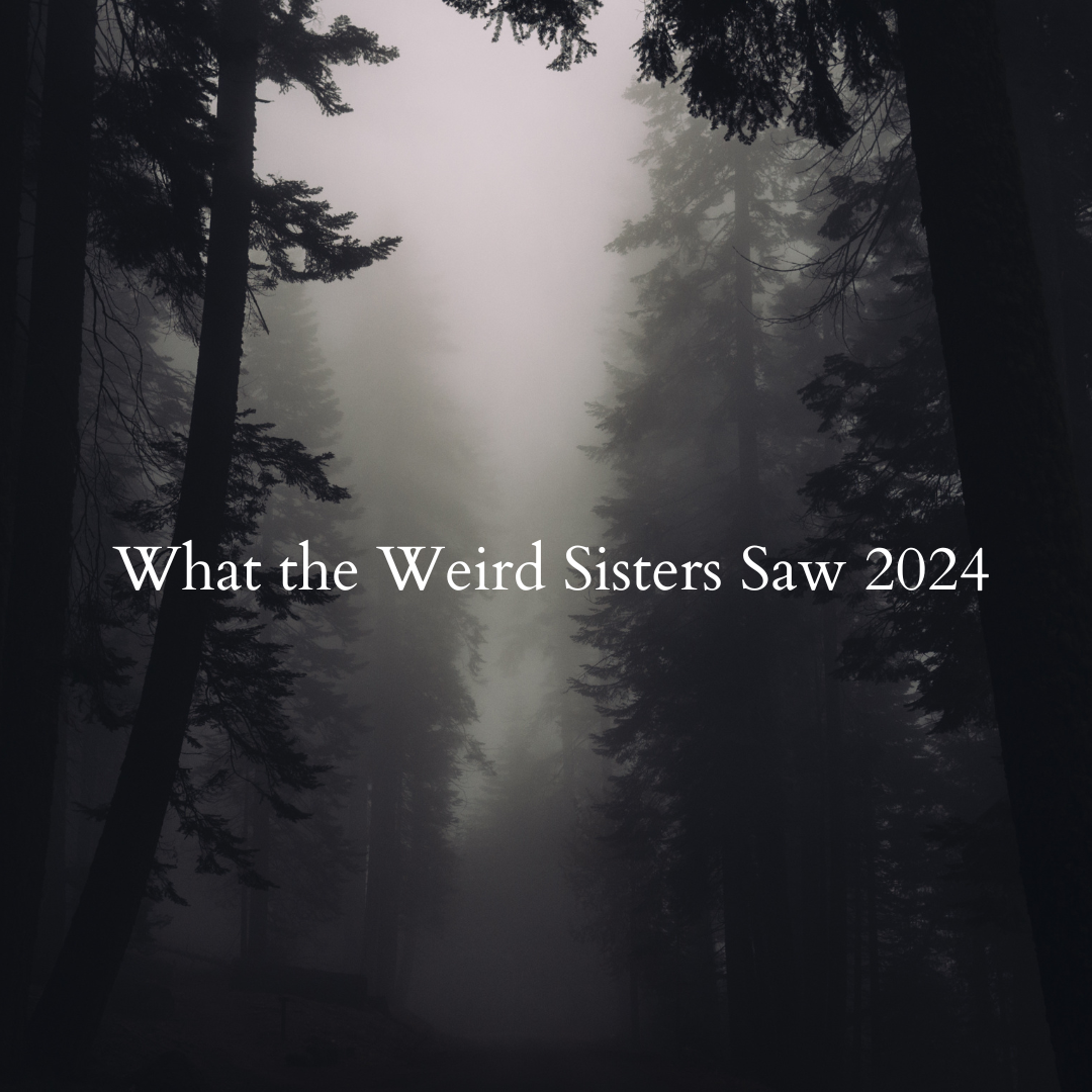 Copy+of+Weird+Sisters+2024+(1)