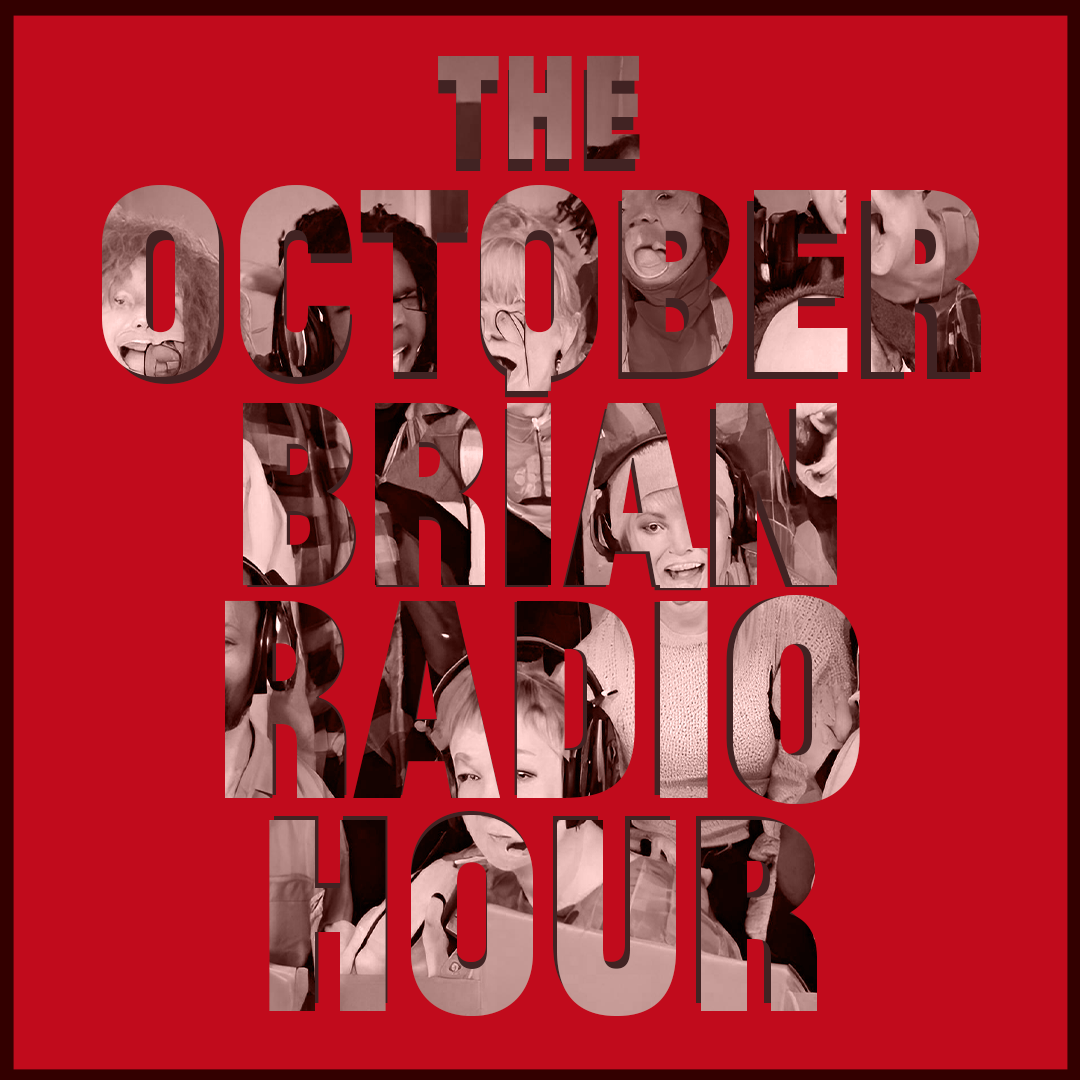 October Brian Radio Hour website