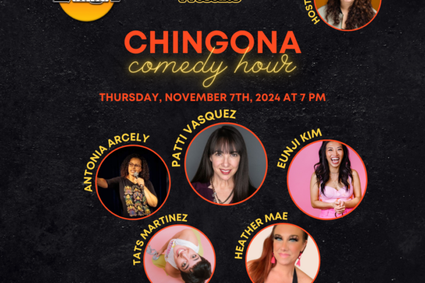 Las Locas Comedy Presents: Chingona Comedy Hour – November 2024