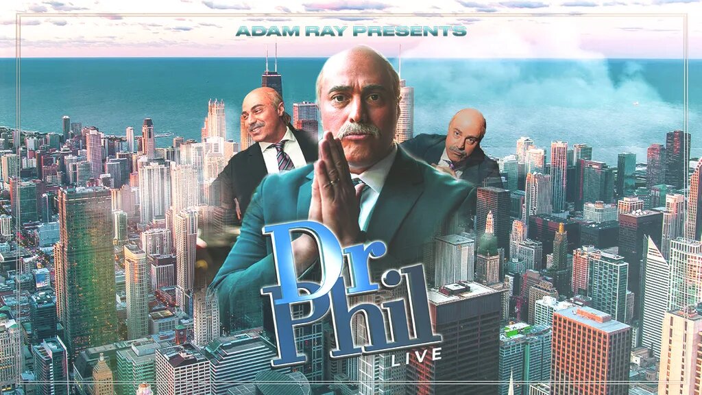 Adam Ray is Dr. Phil Live