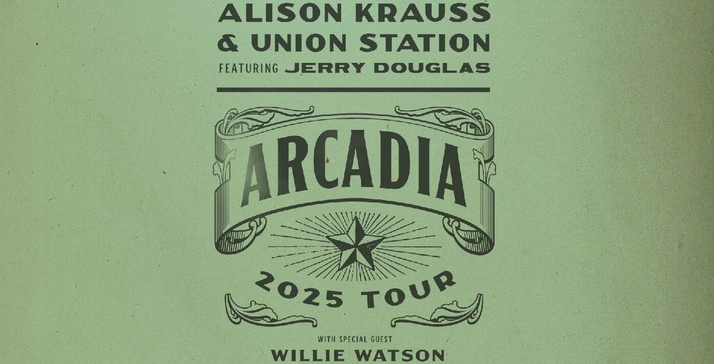 Alison Krauss and Union Station, Jerry Douglas & Willie Watson – Arcadia Tour (1)