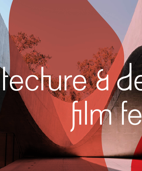 Architecture and Design Film Festival