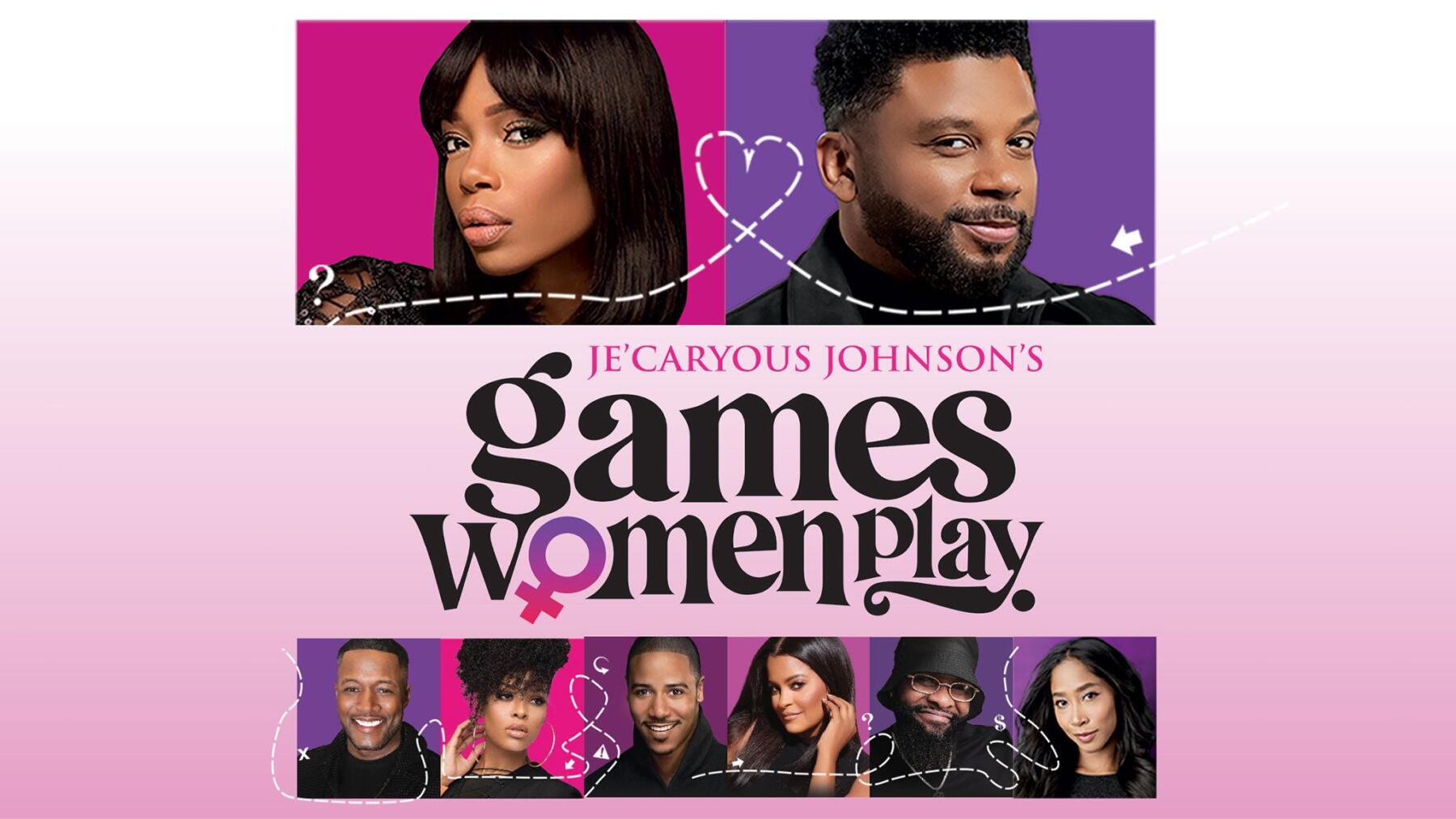 Je’Caryous Johnson’s Games Women Play