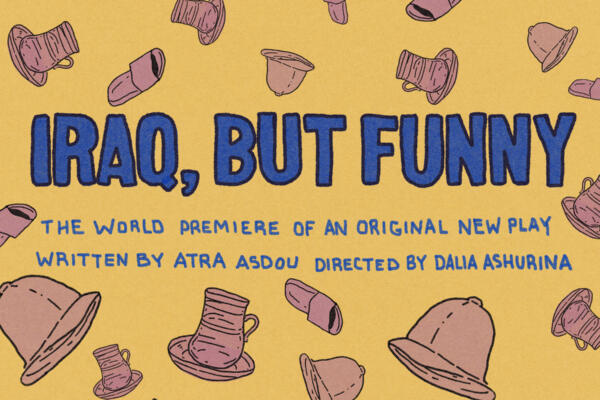 Lookingglass Theatre Company Iraq, But Funny