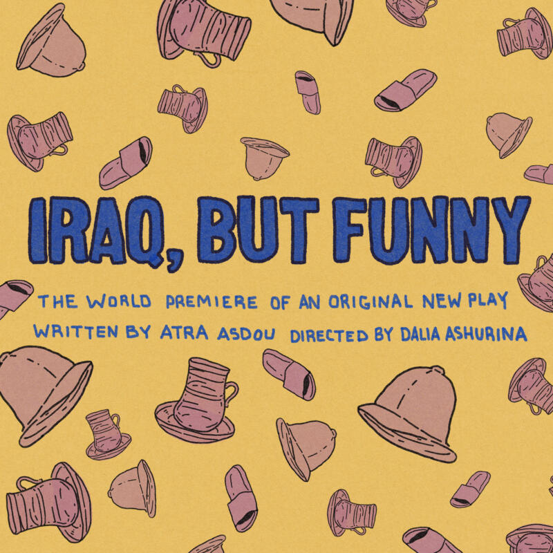 Lookingglass Theatre Company Iraq, But Funny