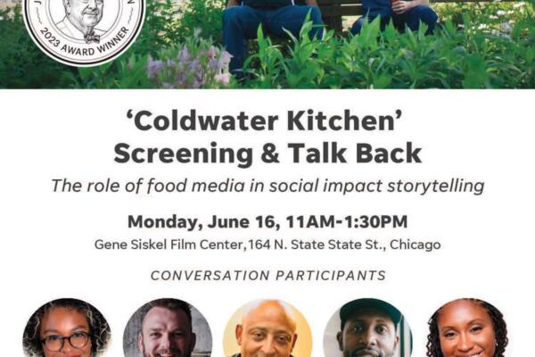 Coldwater Kitchen Screening & Talk Back: The Role of Food Media in Social Impact Storytelling