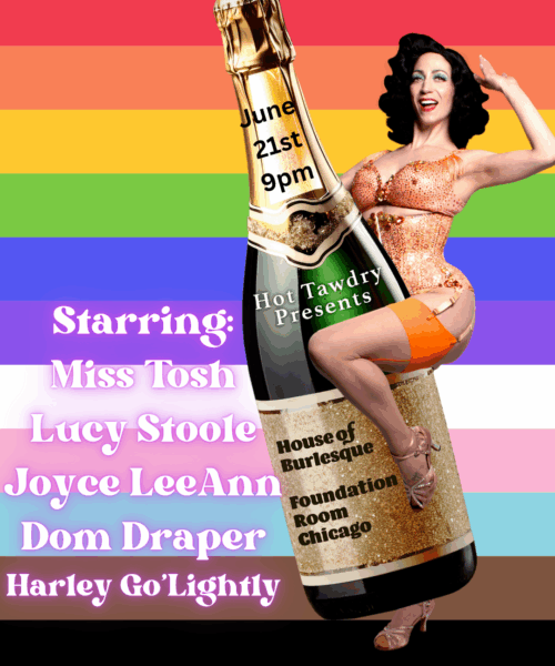 House of Burlesque Chicago – Pride Show