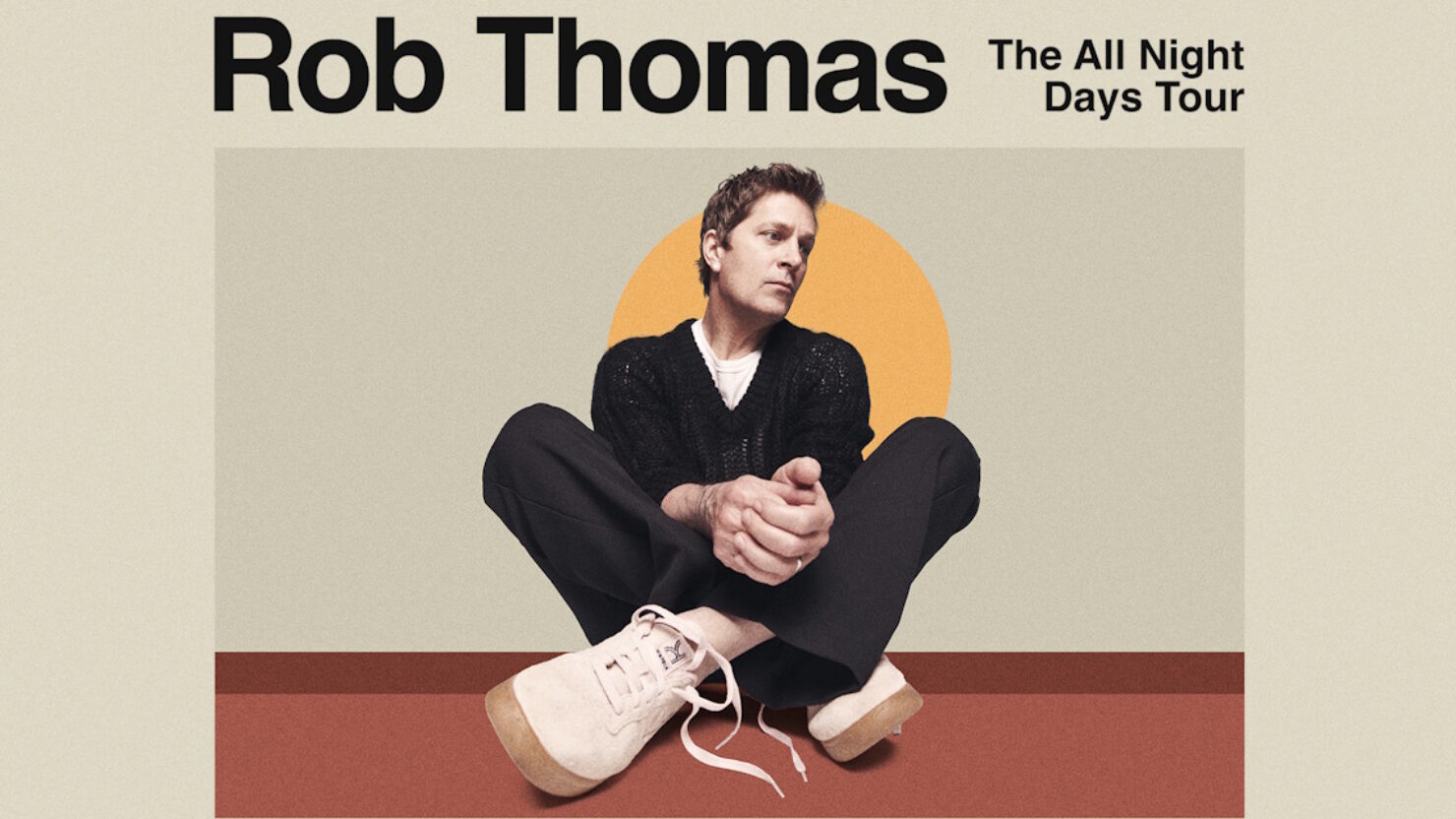 Rob Thomas – The All Night Days Tour