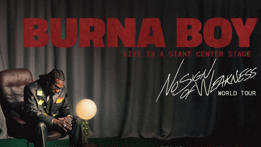 Burna Boy – No Sign of Weakness World Tour