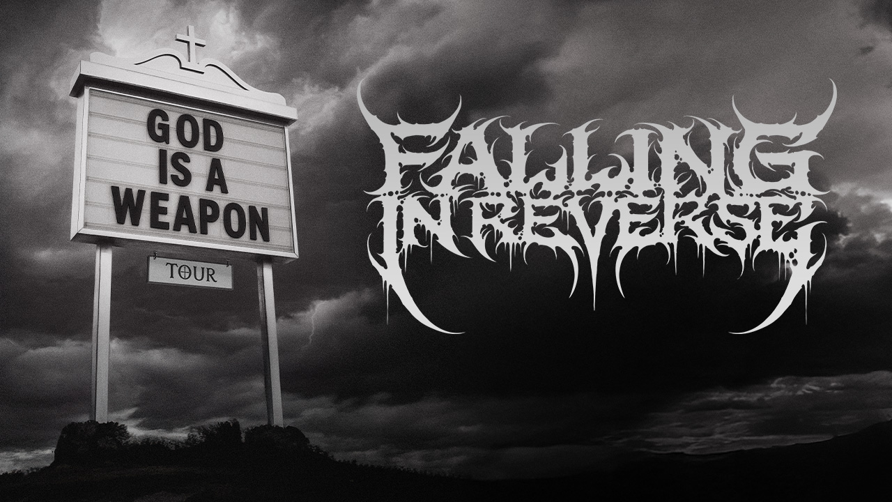 Falling In Reverse God Is A Weapon Tour