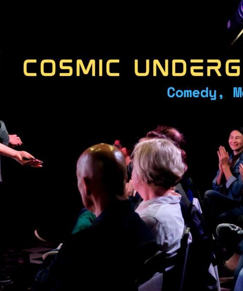 The Cosmic Underground Show