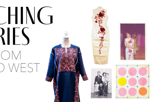 Stitching Stories Asia from East to West