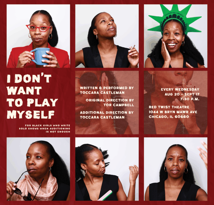 Redtwist Theatre Presents “I Don’t Want To Play Myself” A Solo Show by Toccara Castleman