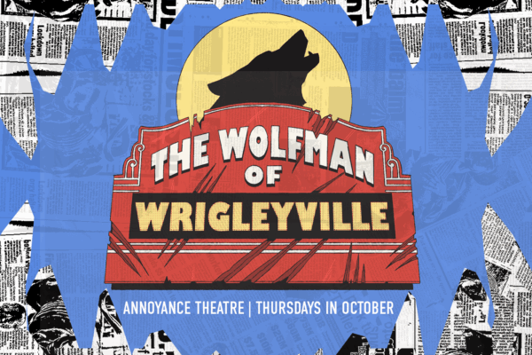 The Wolfman of Wrigleyville – Horror Comedy Play