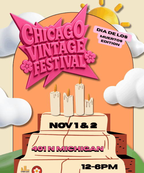 Chicago Vintage Festival: Día de los Muertos Edition