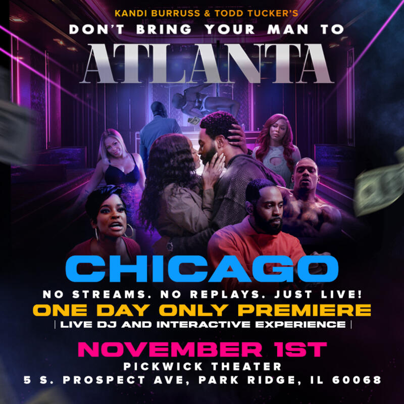 Don’t Bring Your Man To Atlanta Premiere Experience