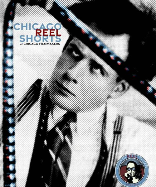 22nd Annual Chicago REEL Short Film Fest