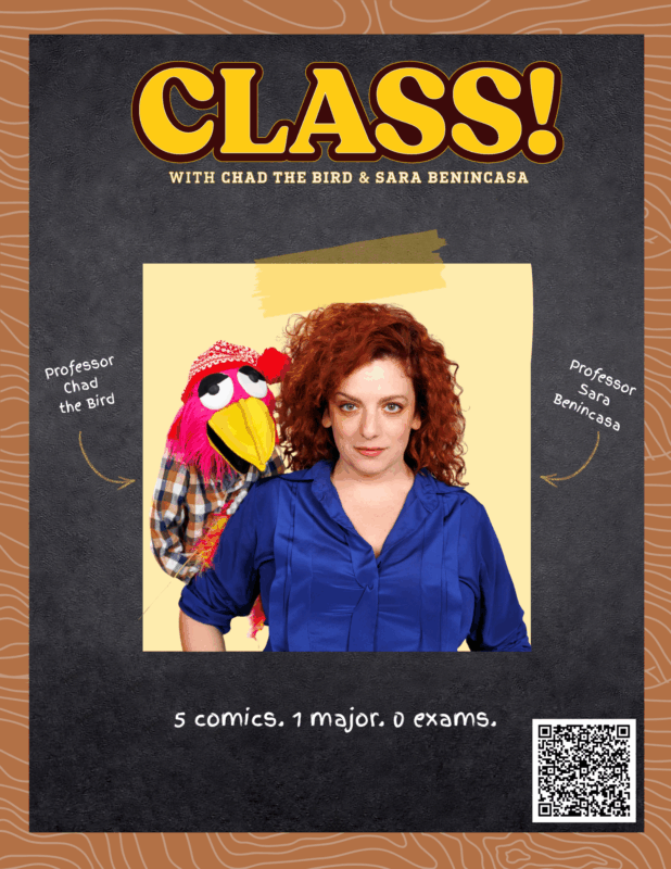 Class! with Sara Benincasa and Chad the Bird