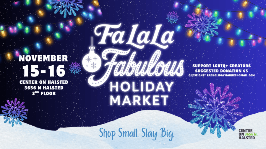 Fa La La Fabulous Holiday Market – Center on Halsted