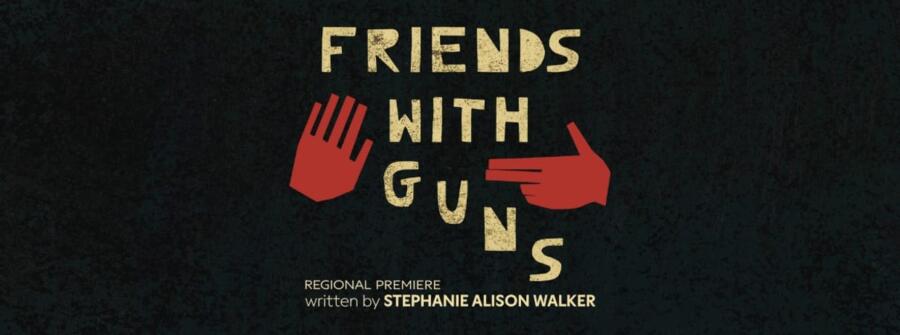 Friends with Guns by Stephanie Alison Walker