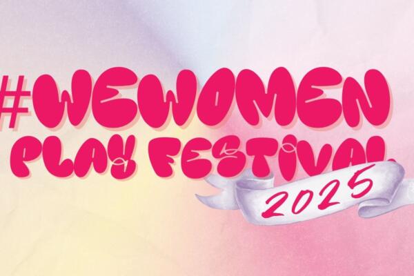 WeWomen Play Festival