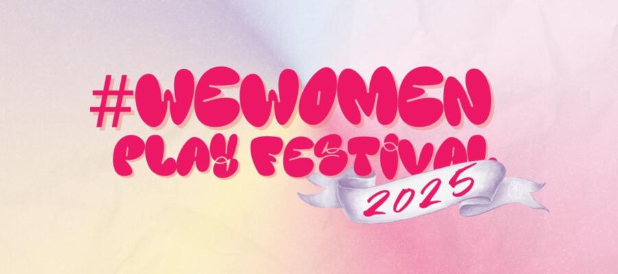 WeWomen Play Festival