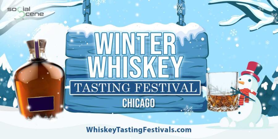 2026 Chicago Winter Whiskey Tasting Festival