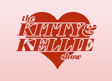The Kitty & Kellie Show