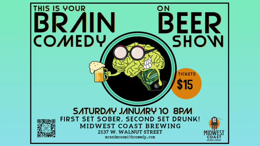 This is Your Brain on Beer Comedy Show!