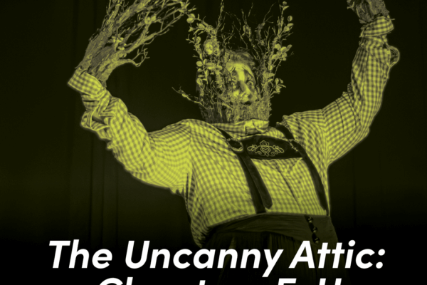 The Uncanny Attic- Chapters E-H