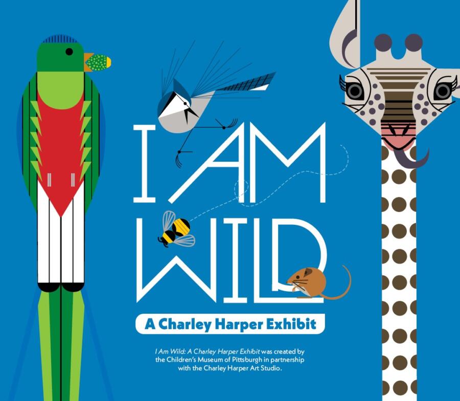 I AM WILD: A Charley Harper Exhibit