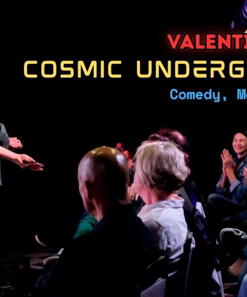 The Cosmic Underground Show-Valentine’s Day Matinee
