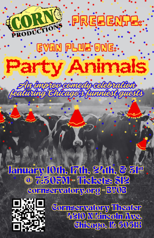 Evan Plus One: Party Animals