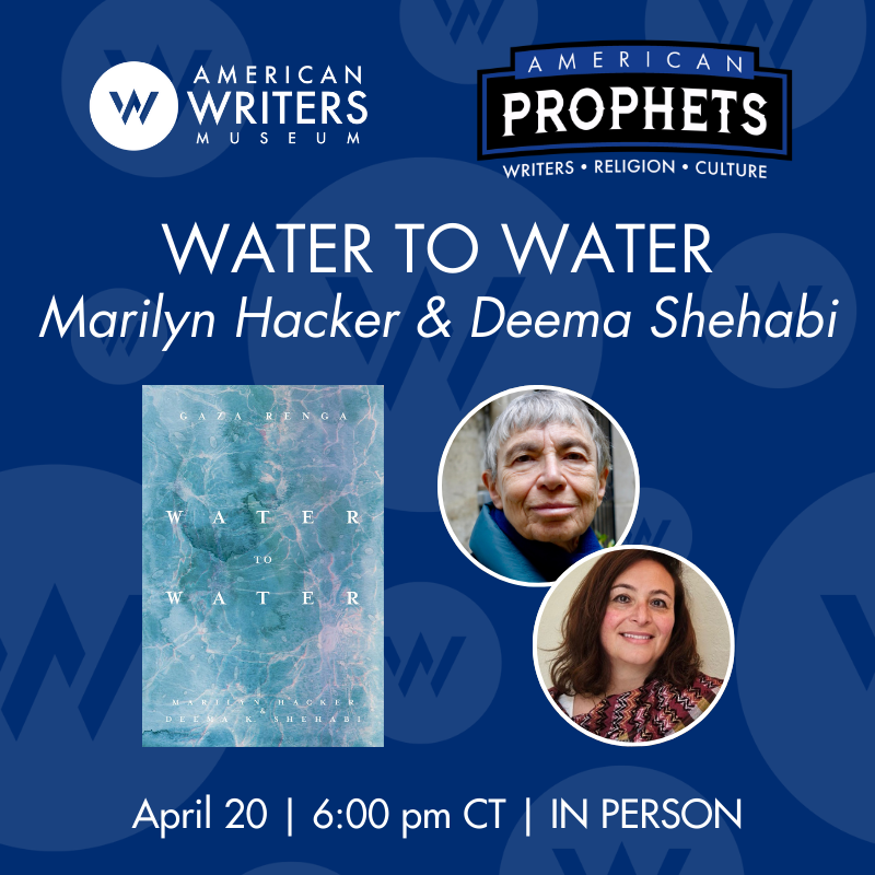 Water to Water: Gaza Renga – Marilyn Hacker & Deema Shehabi (IN PERSON)
