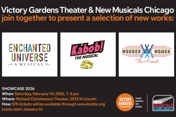 SHOWCASE 2026: A Premiere Presentation of New Chicago Musicals