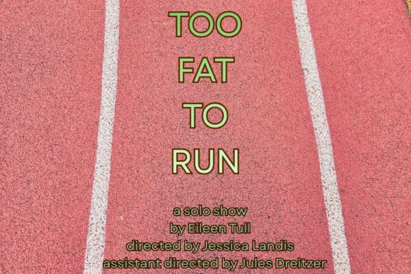Too Fat To Run at Redtwist Theatre