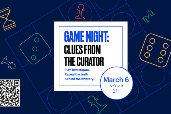 Game Night: Clues from the Curator