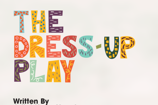 Jackalope Theatre Company’s “The Dress-Up Play”