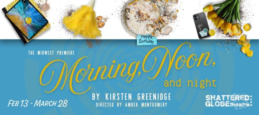 Morning, Noon, and Night