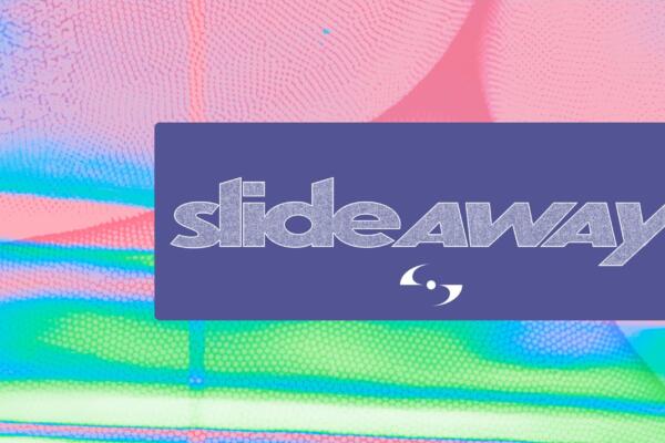 Slide Away