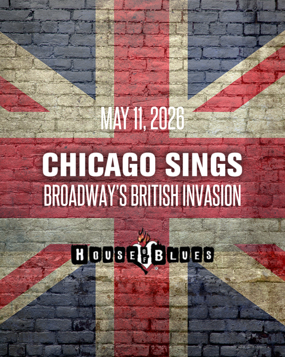 1080×1350 LOGO PMT_Chicago Sings Broadway’s British Invasion_May 11