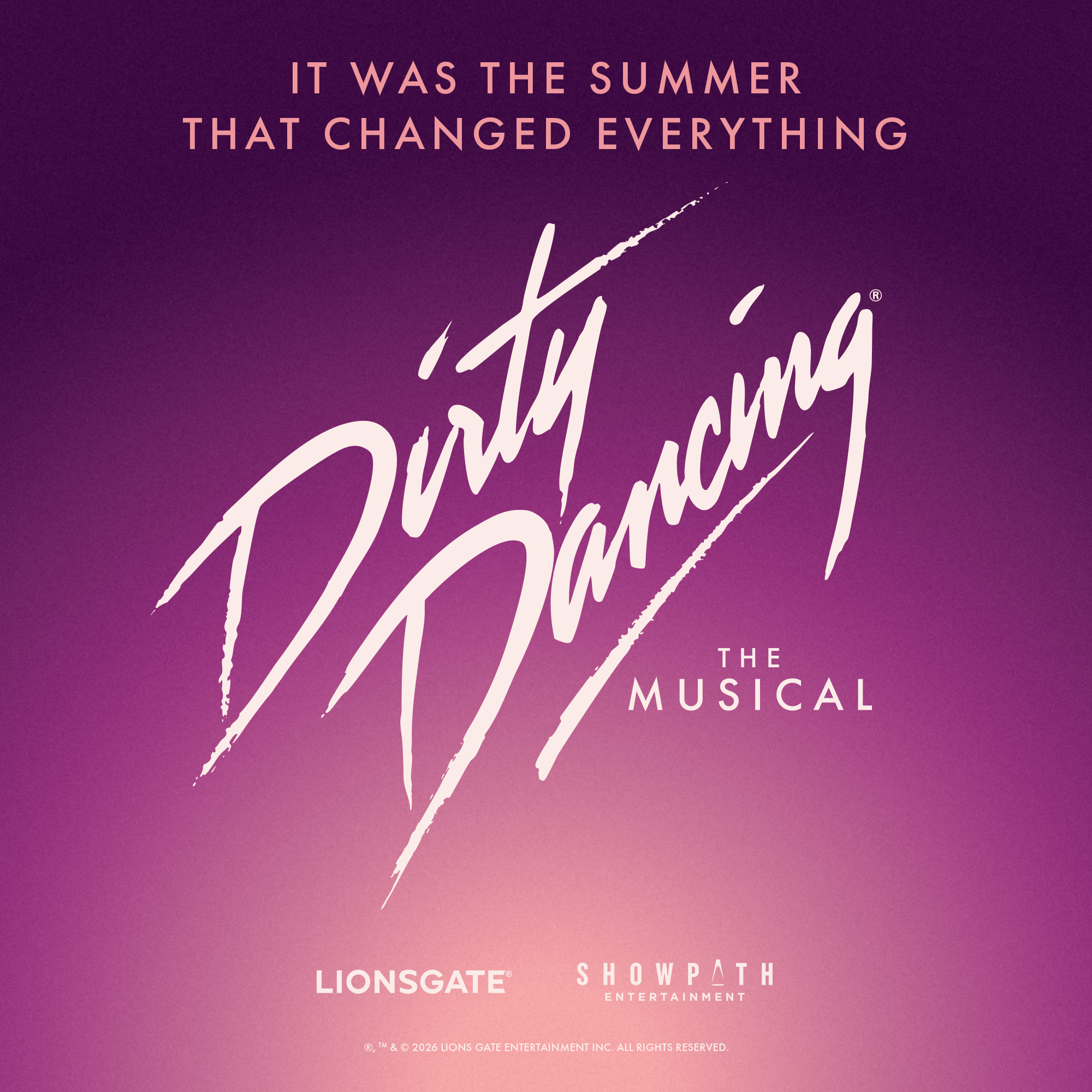 Dirty Dancing: The Musical | 09/13/2026 | Choose Chicago